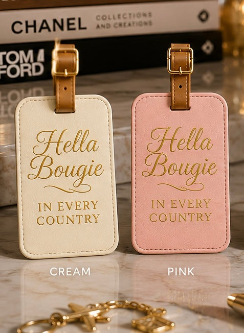 HELLA BOUGIE LUGGAGE TAG